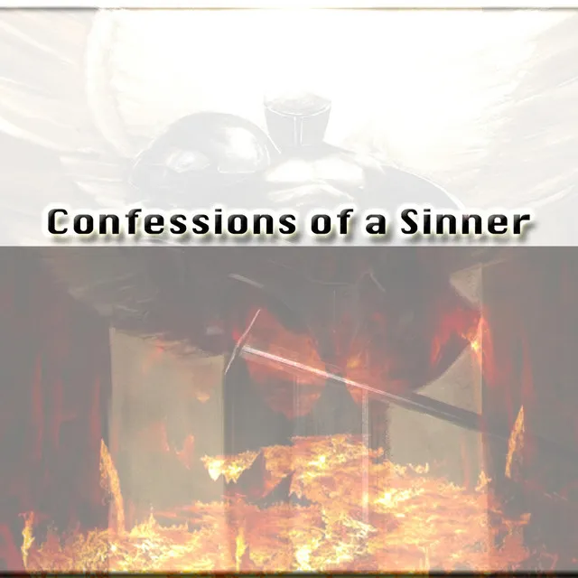 Confessions of a Sinner