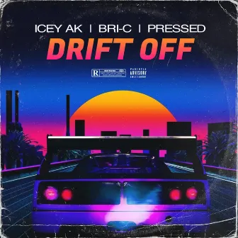 Drift Off by Icey AK