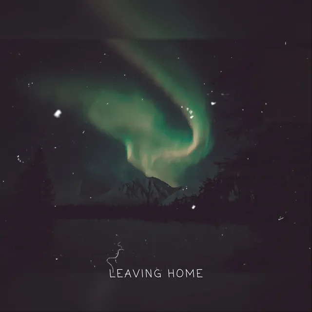 Leaving Home