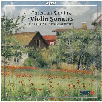 Sinding: Violin Sonatas by Dora Bratchkova