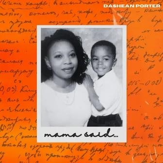 Mama Said... by DaShean Porter