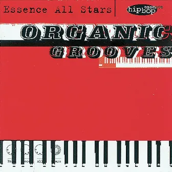 Organic Grooves by Essence All-stars