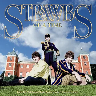 Of a Time by Strawbs