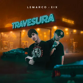 Travesura (Remix) by Lemarco