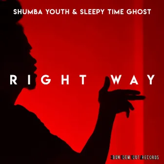 Right Way by Shumba Youth