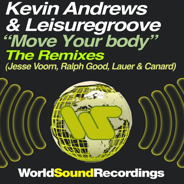 Move Your Body (THE REMIXES) - Lauer & Canard Remix