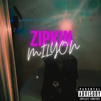 MİLYON (Radio Edit) by Zıpkın