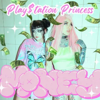 Money by Play$tation Princess