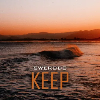 Keep by SWERODO