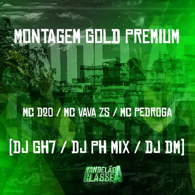 Montagem Gold Premium