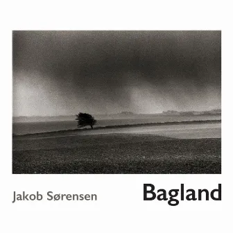 Bagland by Jakob Sørensen