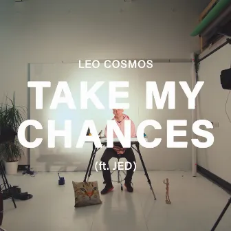 Take My Chances by Leo Cosmos