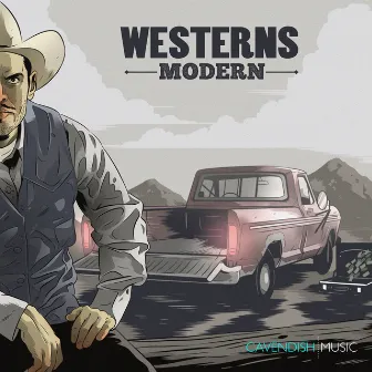 Westerns: Modern by Dominic Marsh