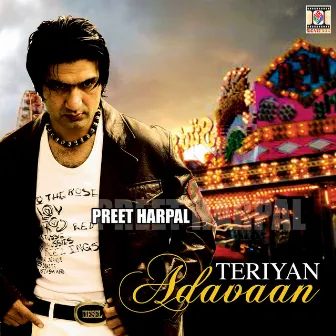 Teriyan Adavaan by Preet Harpal