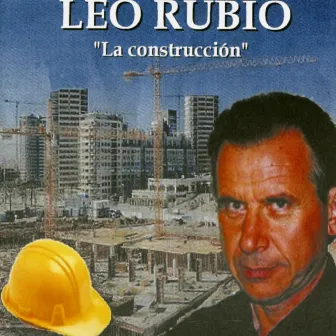 Canción Española: La Construcción by Leo Rubio