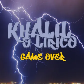 Game Over by Khalil o lirico