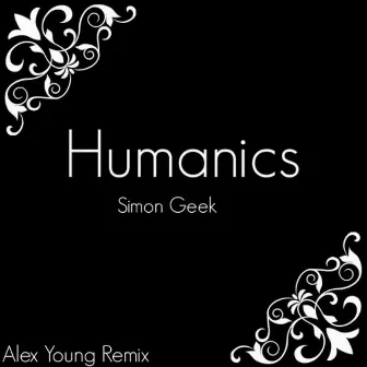 Humanics by Simon Geek