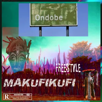 Ondobe freestyle by Makufikufi