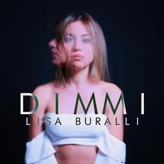 Dimmi by Lisa Buralli