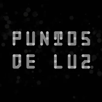 Puntos de Luz by Bernardo Quesada