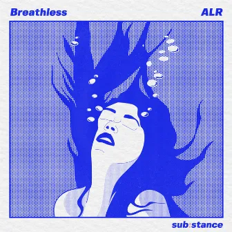 Breathless by ALR