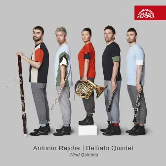 Rejcha: Wind Quintets by Belfiato Quintet