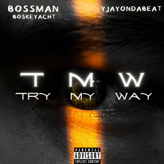 TMW by YJayondabeat