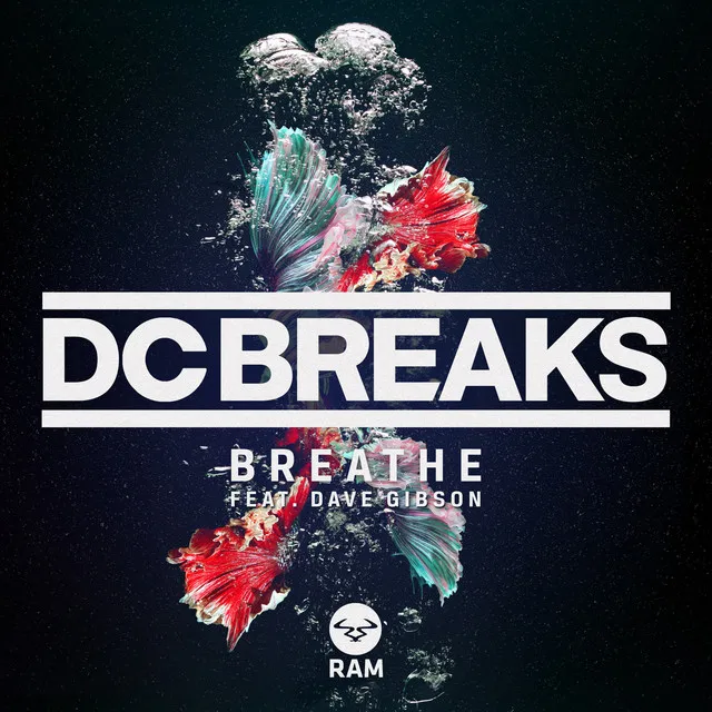 Breathe (feat. Dave Gibson)