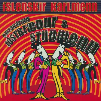 Íslenskir karlmenn (Live) by Karlakórinn Fóstbræður