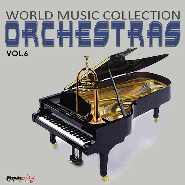 World Music Collection, Orchestras: Vol. 6