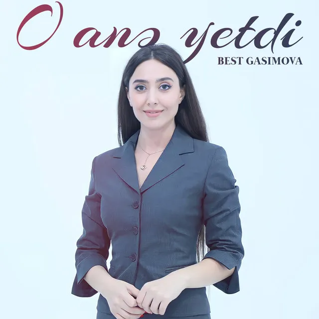 O anə yetdi