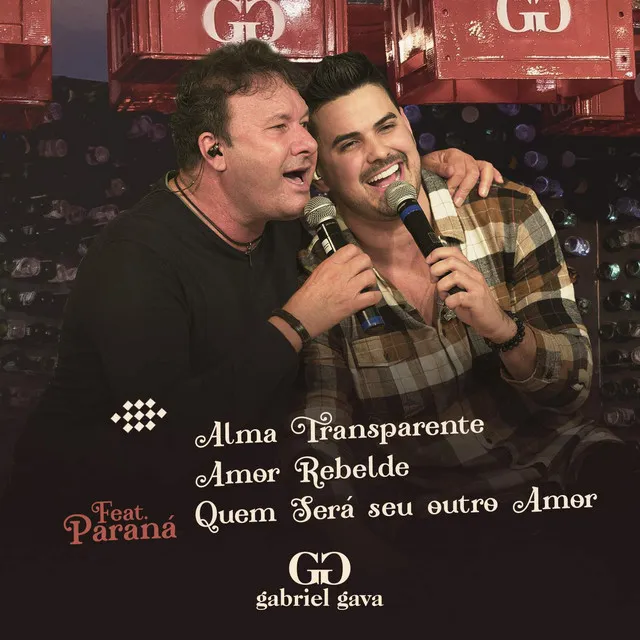 Alma Transparente / Amor Rebelde / Quem Será Seu Outro Amor