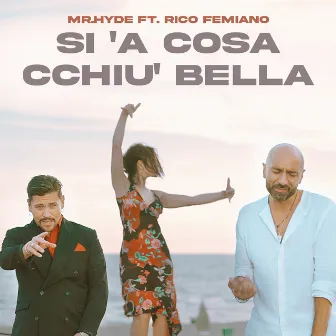 Sì 'a cosa cchiù bella by Rico Femiano