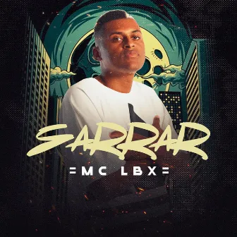 Sarrar by Mc Lbx