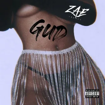 GUD by Zae France