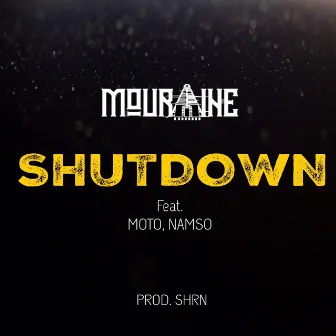 Shutdown by Mouraine