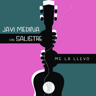 Me la Llevo by Javi Medina