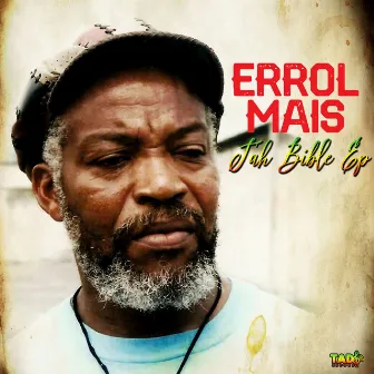 Jah Bible EP by Errol Mais