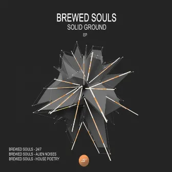 Solid Ground EP by Brewed Souls