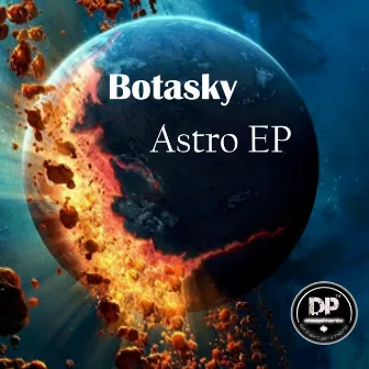 Astro EP by Botasky