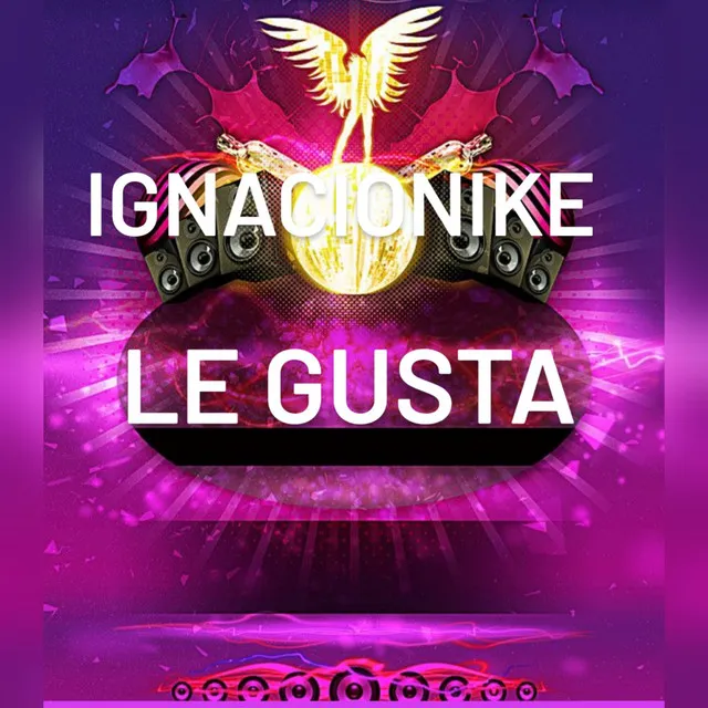 Le Gusta