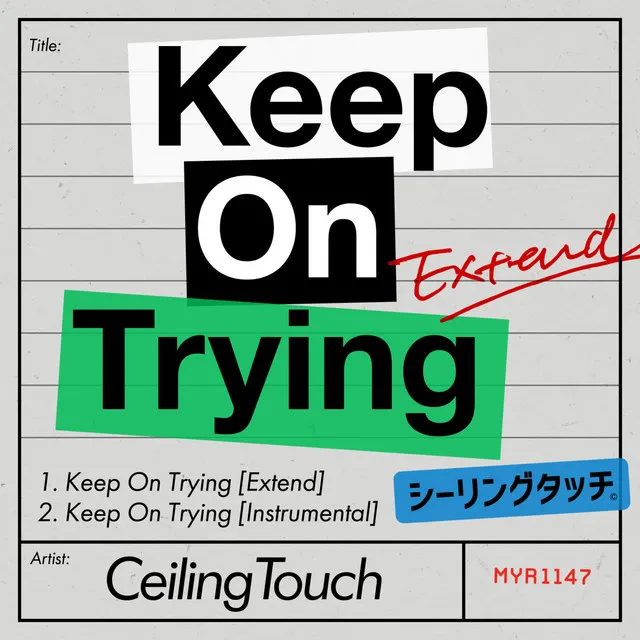 Keep On Trying - Extend