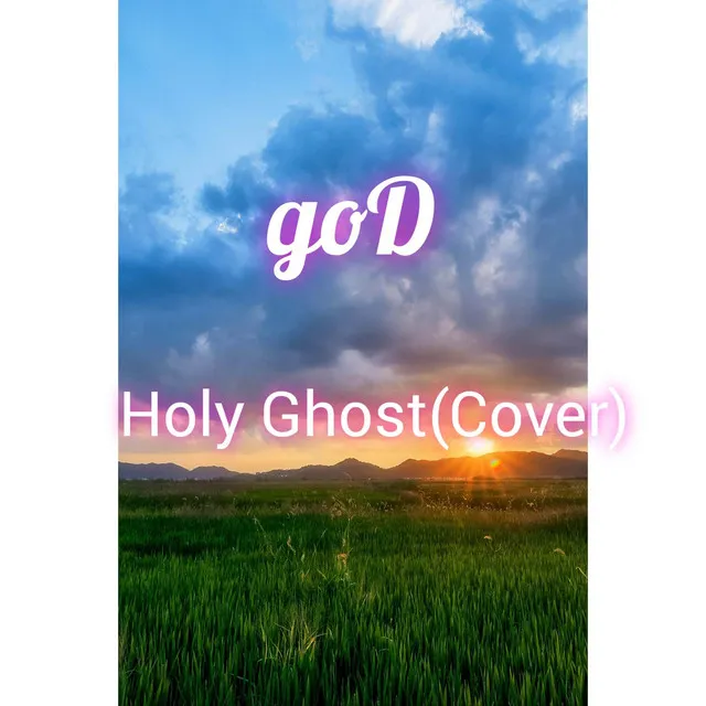 Holy Ghost - Cover