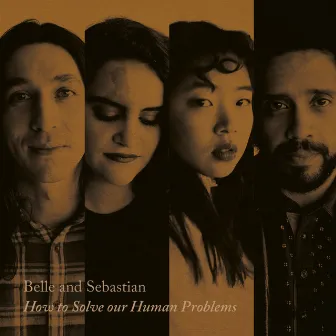 How To Solve Our Human Problems (Part 1) by Belle and Sebastian