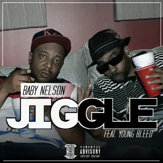 Jiggle by Baby Nelson