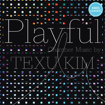 Playful by Texu Kim