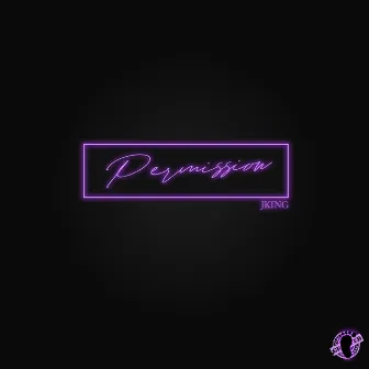 Permission by JKing