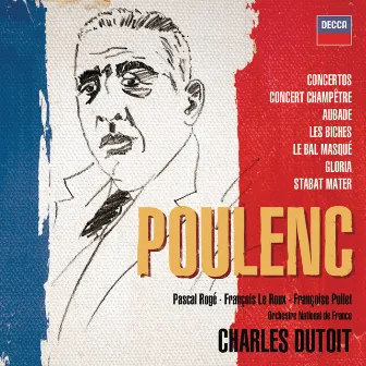 Poulenc: Concertos, Orchestral & Choral Works by Orchestre National De France