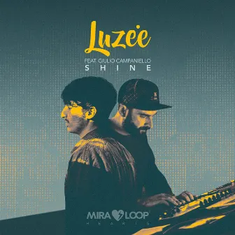 Shine by Luzee