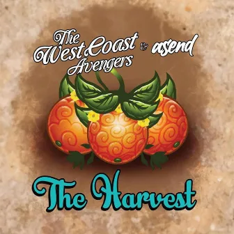 The Harvest by West Coast Avengers